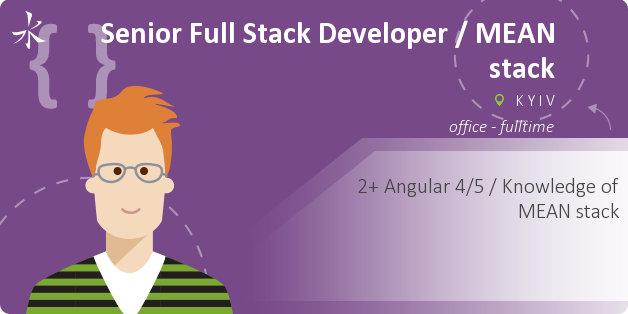 Senior Full Stack Developer / MEAN stack